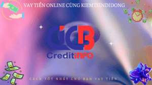 CIC - Kết nối nhu cầu vay