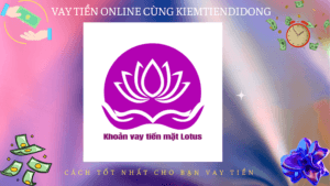 Khoản vay tiền mặt Lotus