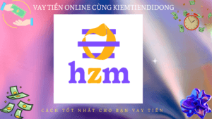 hzm vay tiền mặt
