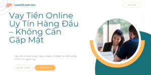Vay Tiền Online Uy Tín Hàng Đầu – Không Cần Gặp Mặt